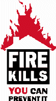 Fire Kills - You Can Prevent It